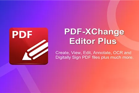 Phần mềm quản lý file PDF cực hay – PDF Xchange Editor Plus